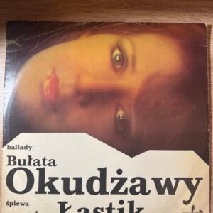 Aneta Łastik – „Ballady Bułata Okudżawy”, Pronit SX 1553, 1977