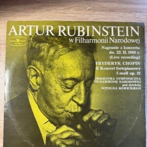 Artur Rubinstein w Filharmonii Narodowej – Chopin: II Koncert fortepianowy f-moll op. 21 – SX 1861