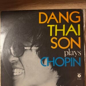 Đặng Thái Sơn plays Chopin – nagranie live z X Konkursu Chopinowskiego 1980 – Polskie Nagrania Muza SX 2053
