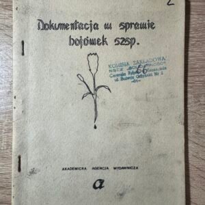 „Dokumentacja w sprawie bojówek SZSP” – drugi obieg, Szczecin 1981