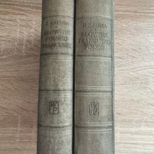 Paul Kalina – „Słownik francusko-polski / Dictionnaire français-polonais”, 2 tomy, 1956