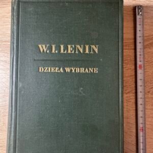 W.I. Lenin – Dzieła wybrane, tom II – Książka i Wiedza, 1949