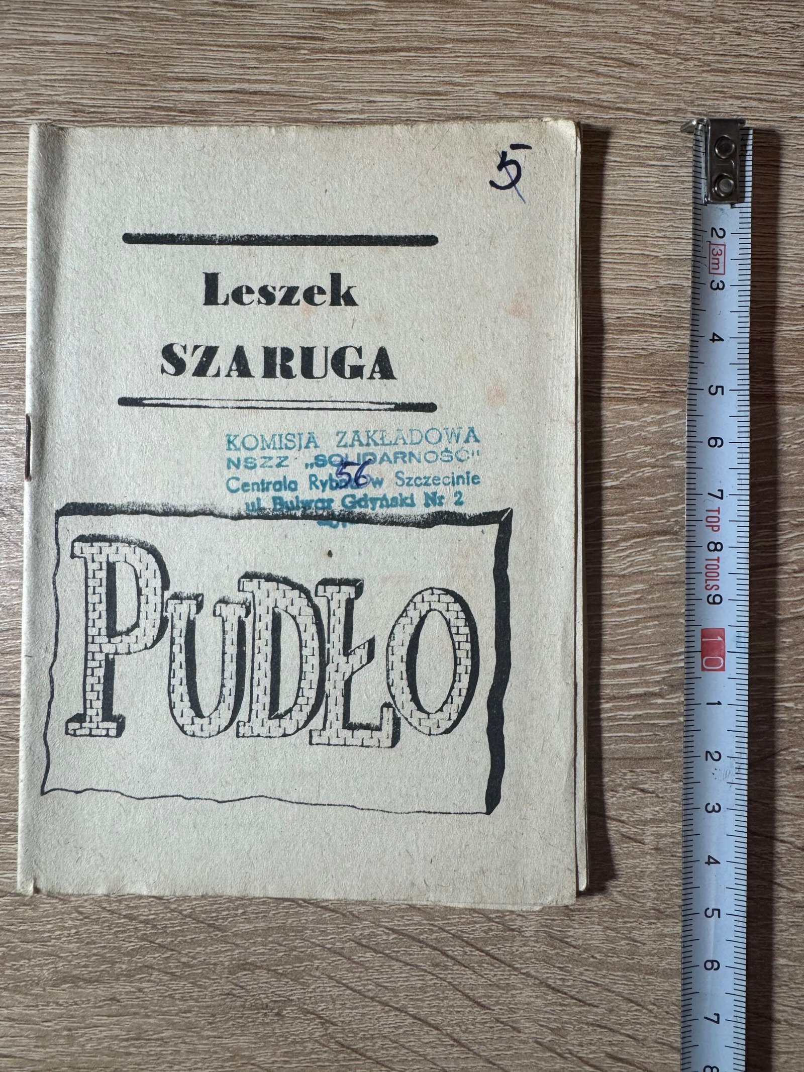 Leszek Szaruga „Pudło” – wydanie niezależne, Szczecin 1981 – drugi obieg / Solidarność